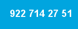 922 714 27 51 922 714 27 51